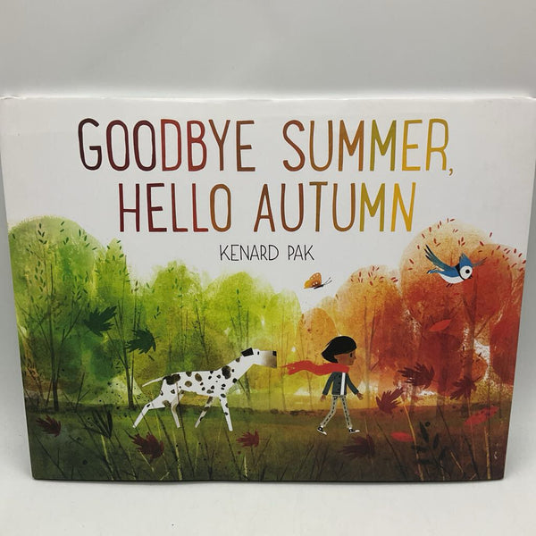 Goodbye Summer, Hello Autumn (hardcover)