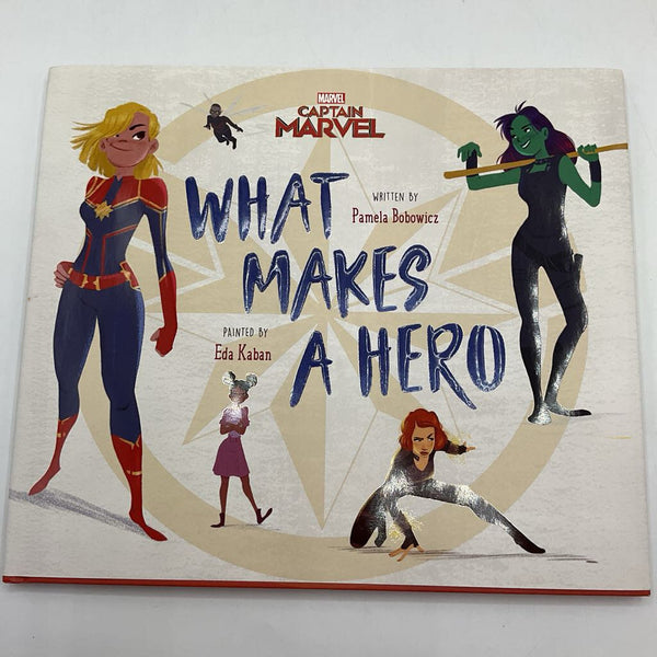 What Makes a Hero (hardcover)