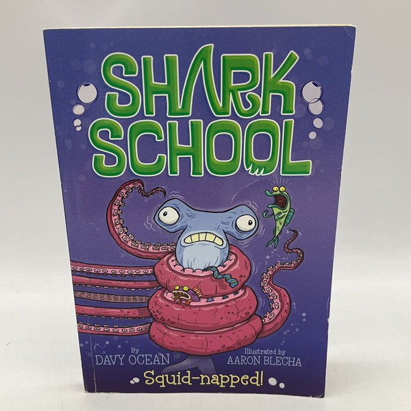 Shark School: Squid-napped (Paperback)