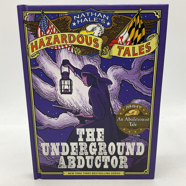 The Underground Abductor (hardcover)