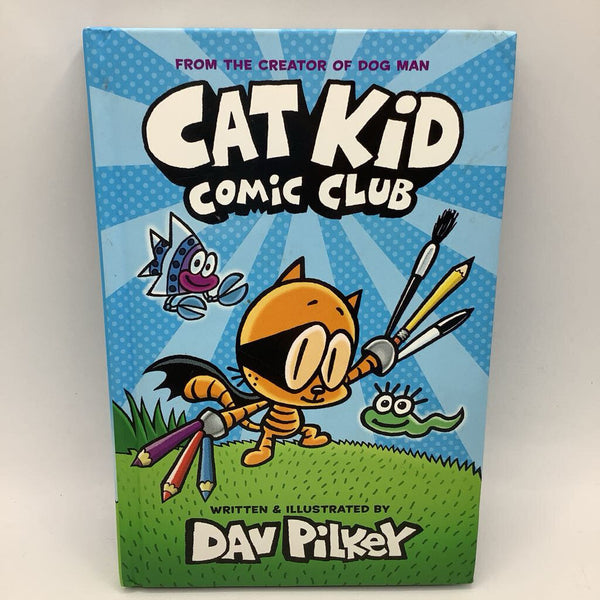 Cat Kid Comic Club (hardcover)
