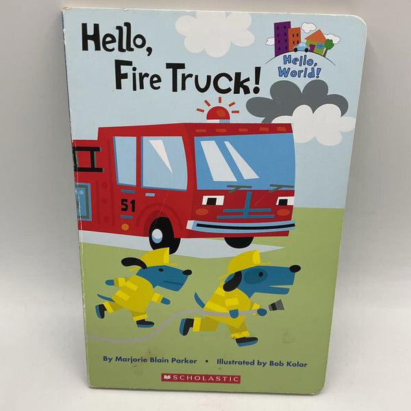 Hello, Fire Truck! (board book)