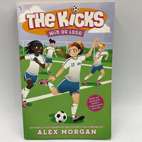 The Kicks:Win Or Loose (Paperback)