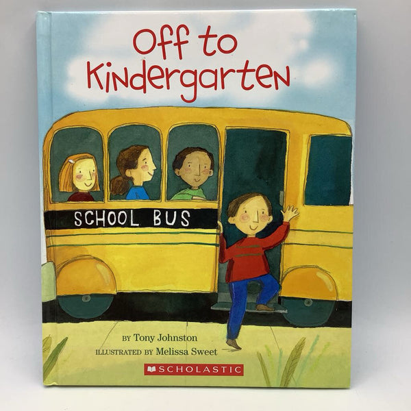 Off to Kindergarten (hardcover)