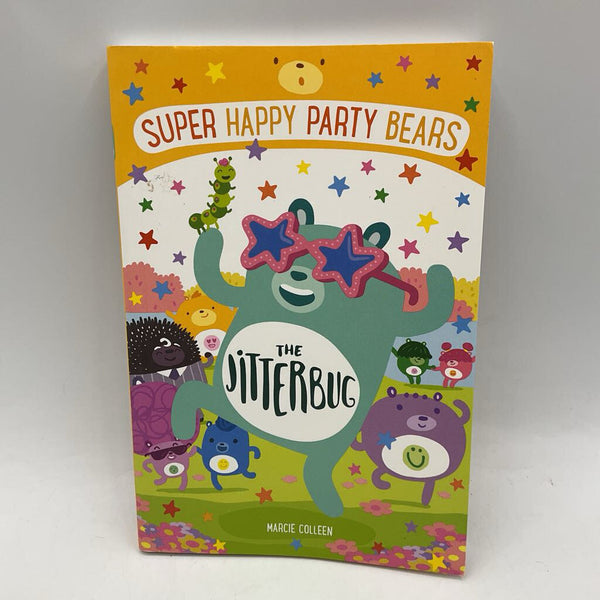 Super Happy Party Bears: The Jitterbug (paperback)