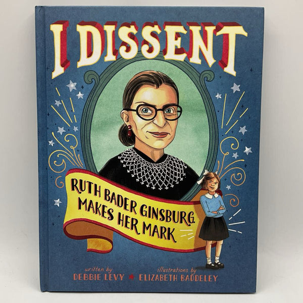 I Dissent (hardcover)