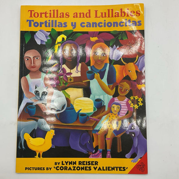 Tortillas and Lullabies: Tortillas y Cancioncitas (paperback)