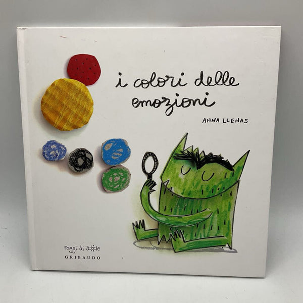 I Colorzi Delle Emozioni (hardcover)