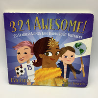 321 Awesome! 20 Fearless Women Who Dared to be Different (board book)