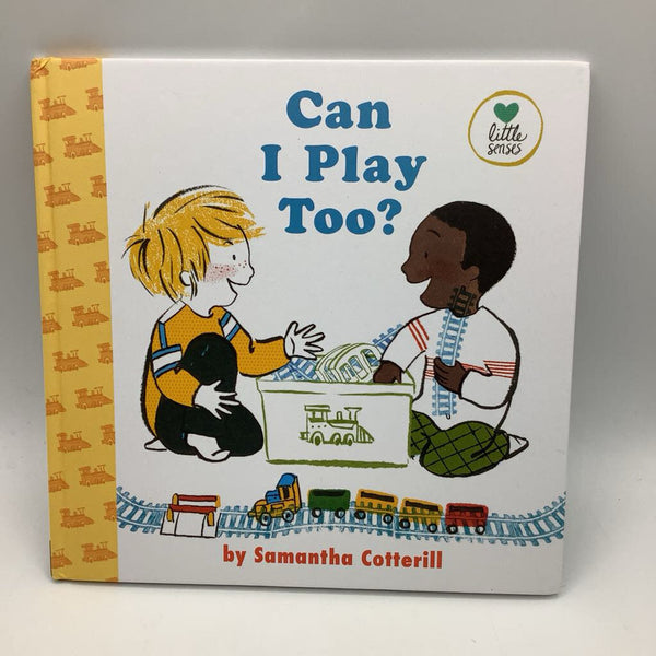 Can I Play Too? (hardcover)