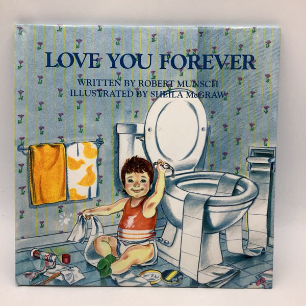 Love You Forever (hardcover)