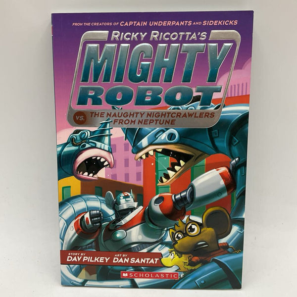 Ricky Ricotta's Mighty Robot vs The Naughty Nightcrawlers From Neptune (paperback)