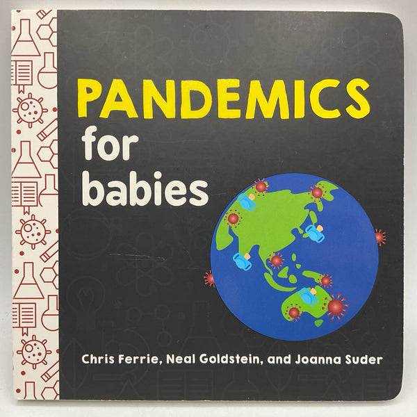 Pandemics for Babies (board book)