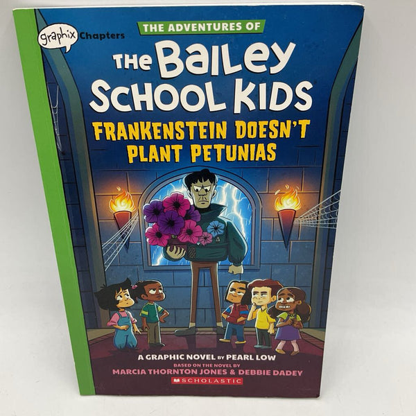 The Bailey School Kids: Frankenstein Doesn't Plant Petunias (paperback)