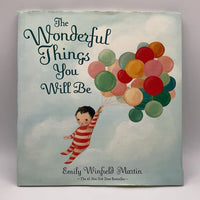 The Wonderful Things You Will Be (hardcover)