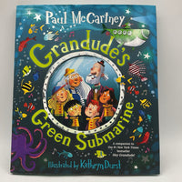 Grandude's Green Submarine (hardcover)