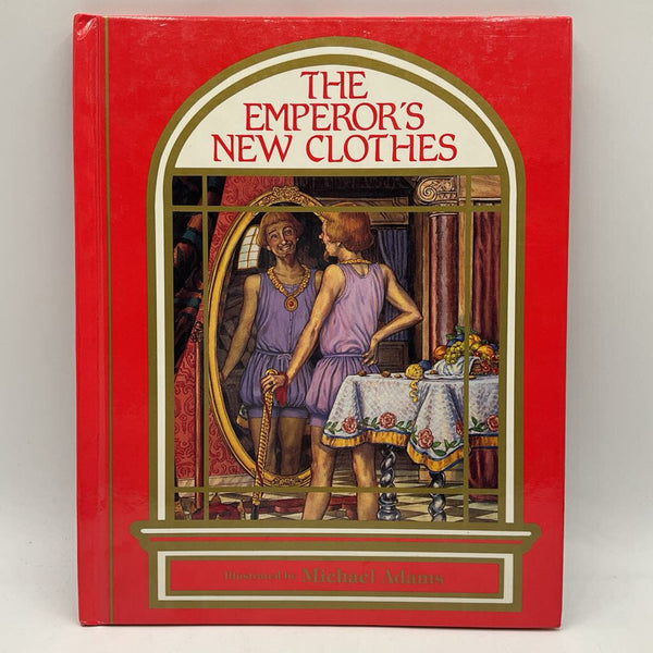 The Emperor's New Clothes (hardcover)