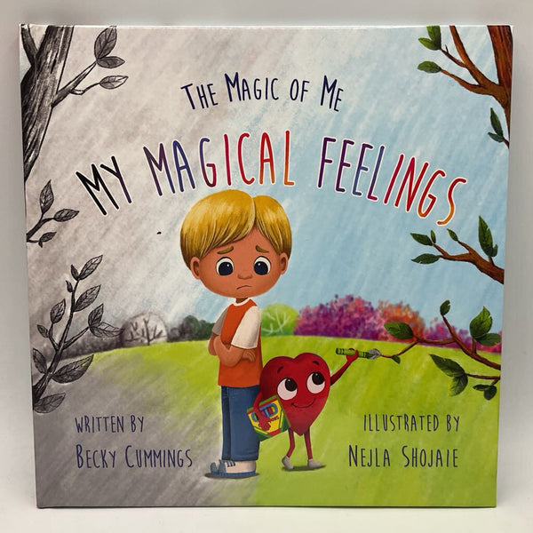 The Magic of Me: My Magical Feelings (hardcover)