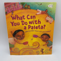 What Can You Do With a Paleta; Ques Puedes Hacer con una Paleta? (paperback)