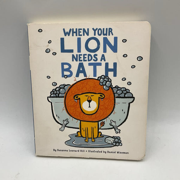 When Your Lion Needs a Bath (board book)