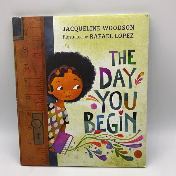 The Day You Begin (hardcover)