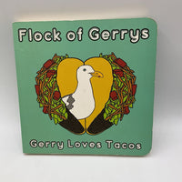 Flock of Gerry's: Gerry Loves Tacos (board book)