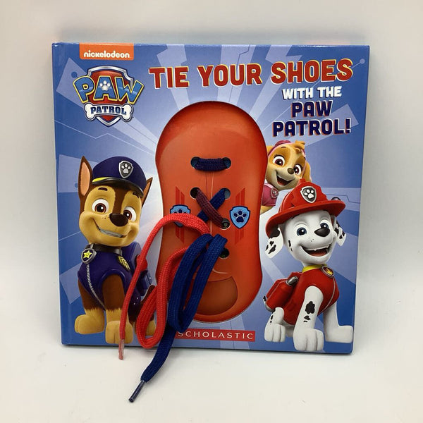 Tie Your Shoes With Paw Patrol (hardcover)