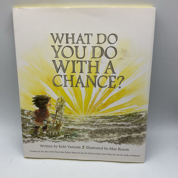 What Would You Do With a Chance? (hardcover)