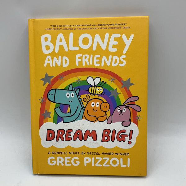 Baloney and Friends: Dream Big! (hardcover)