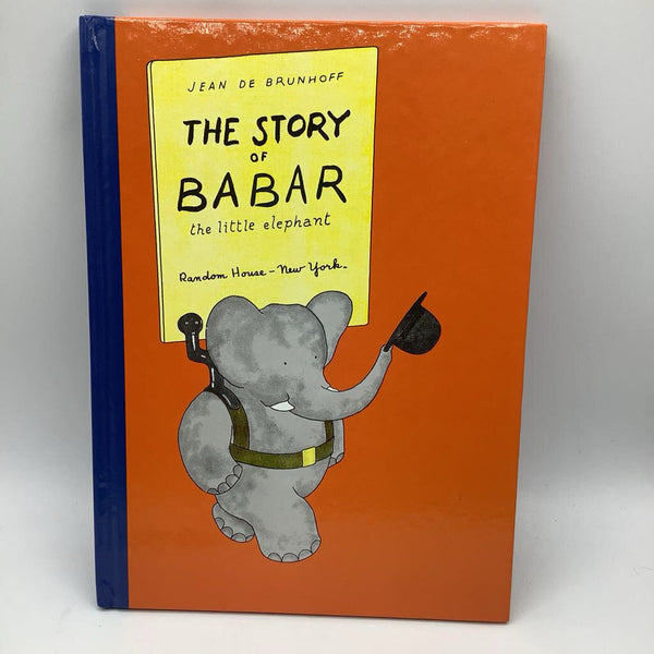 The Story of Babar, the Little Elephant (hardcover)