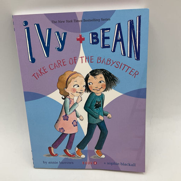 Ivy + Bean Take Care of the Babysitter (paperback)