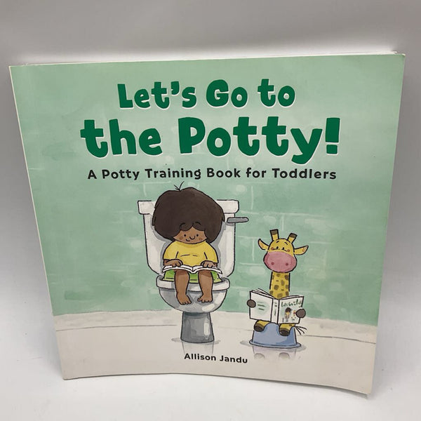 Let's Go to the Potty: A Potty Training Book for Toddlers (paperback)