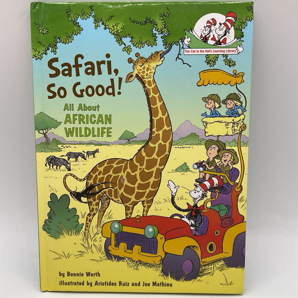 Safari, So Good! All About African Wildlife (hardcover)