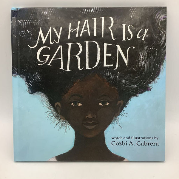 My Hair is a Garden (hardcover)