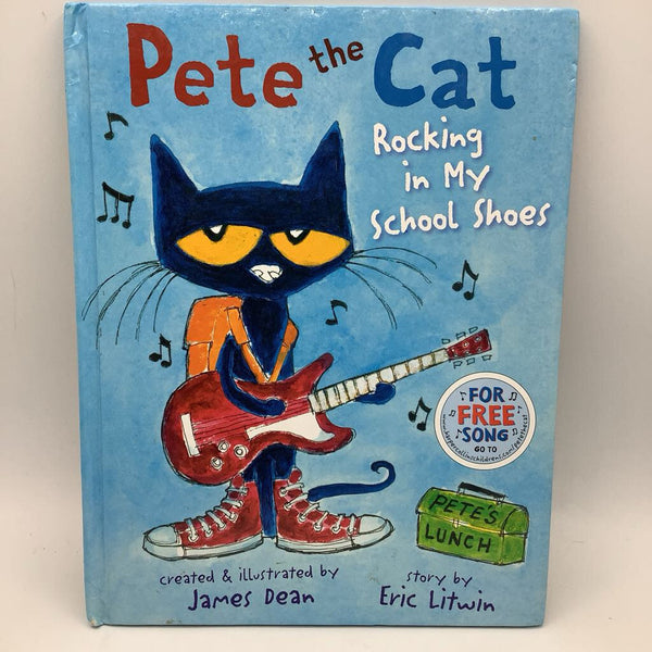 Pete the Cat: Rocking in My School Shoes (hardcover)