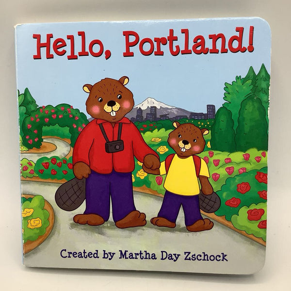 Hello, Portland! (board book)