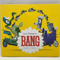 Leo Timmers Bang (hardcover)