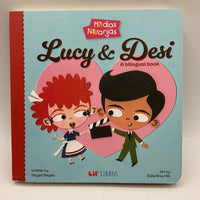 Lucy & Desi: A bilingual book (board book)