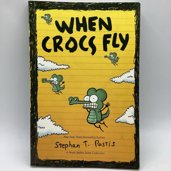 When Crocs Fly (paperback)