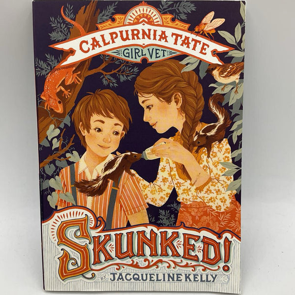 Calpurnia Tate, Girl Vet: Skunked! (paperback)