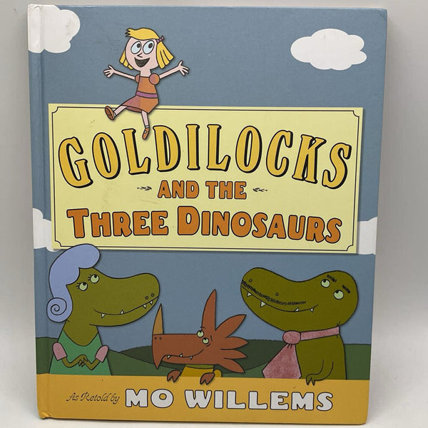 Goldilocks and the Three DInosaurs (hardcover)