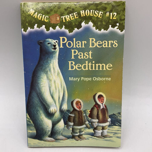 Magic Tree House: Polar Bears Past Bedtime (paperback)