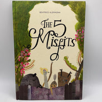 The 5 Misfits (hardcover)