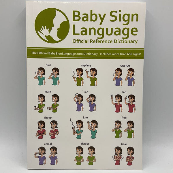 Baby Sign Language Reference Dictionary