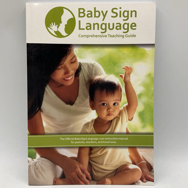 Baby Sign Language Teaching Guide
