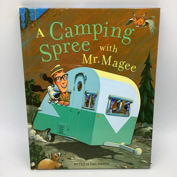 A Camping Spree With Mr. Magee (hardcover)