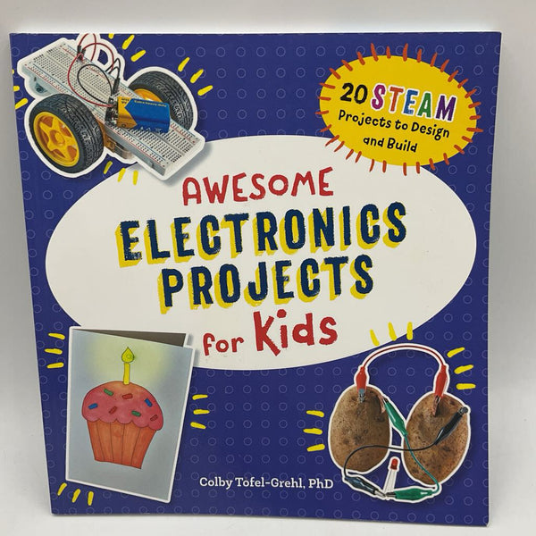 Awesome Electronics Projects for Kids (paperback)