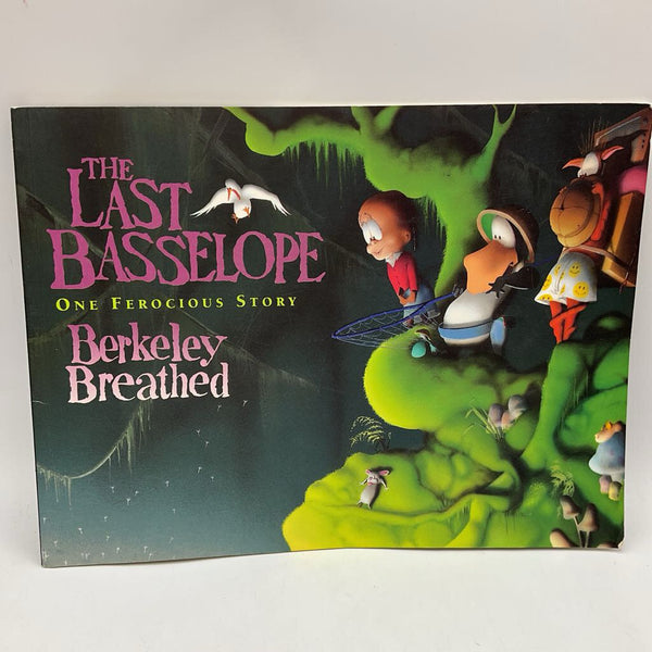 The Last Basselope: One Ferocious Story (paperback)