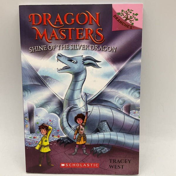 Dragon Masters: Shine of the Silver Dragon (paperback)