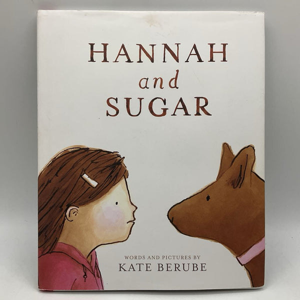 Hannah and Sugar (hardcover)
